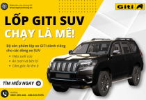 Lốp xe GITI SUV - Chạy là mê!